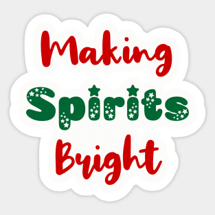 Making Spirits Bright Christmas Sticker